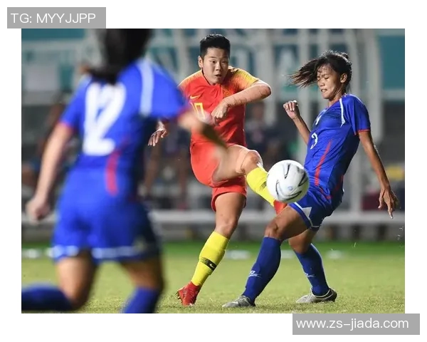 女足中国迎战塔吉克斯坦力争胜利展现实力与风采
